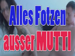 Deutsche Mutter Fotzen beim willigen Sex